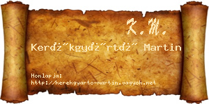 Kerékgyártó Martin névjegykártya